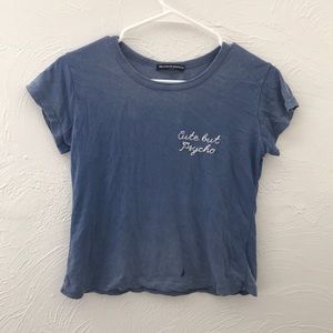 Brandy Melville “Cute but Psycho” shirt